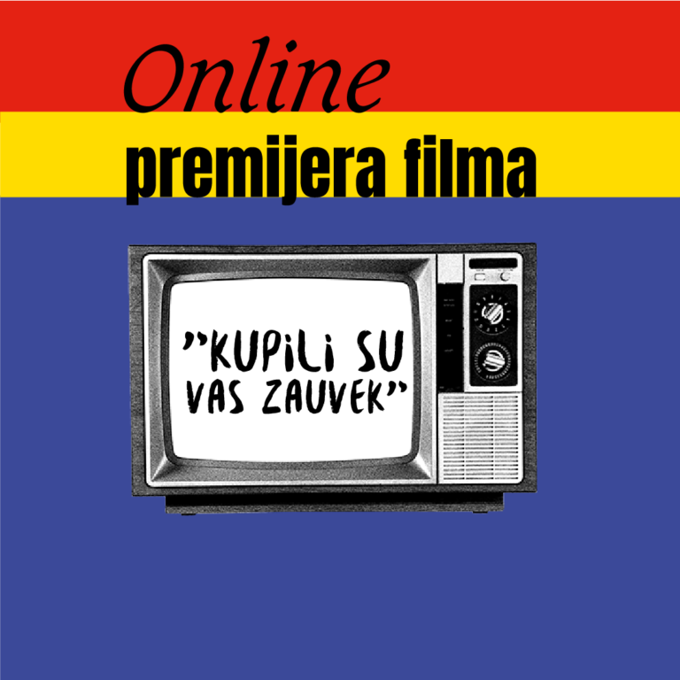 Online premijera filma „Kupili su vas zauvek“ 10. decembra od 16h!