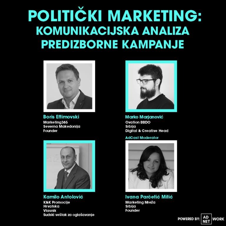 #AdCast: Politički marketing – komunikacijska analiza predizborne kampanje
