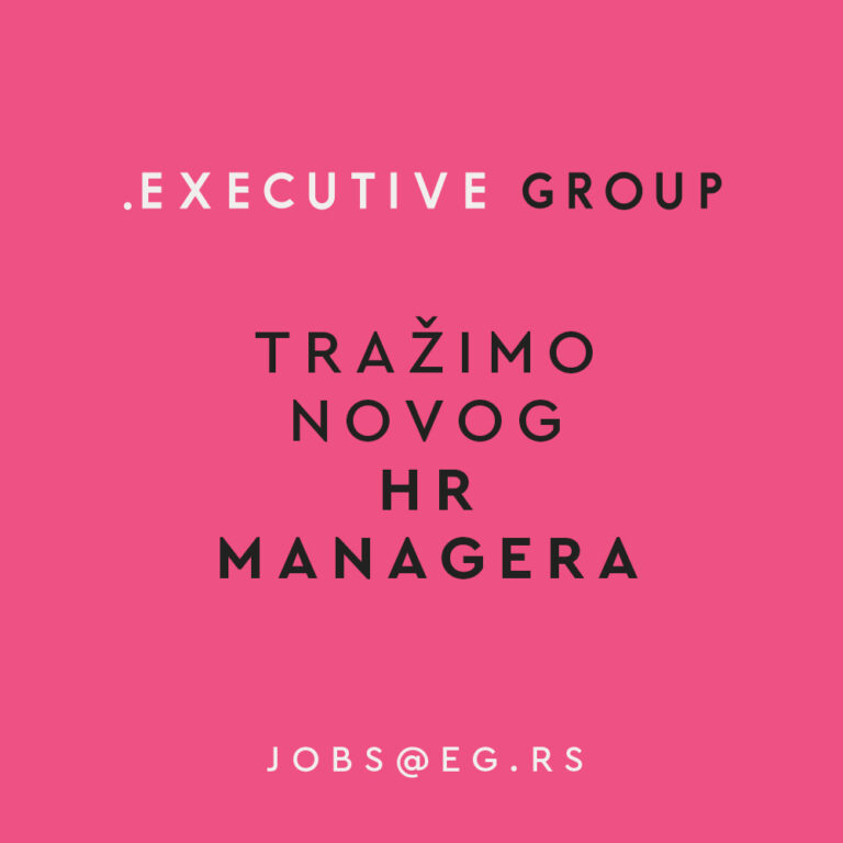 Executive Group traži HR menadžera!