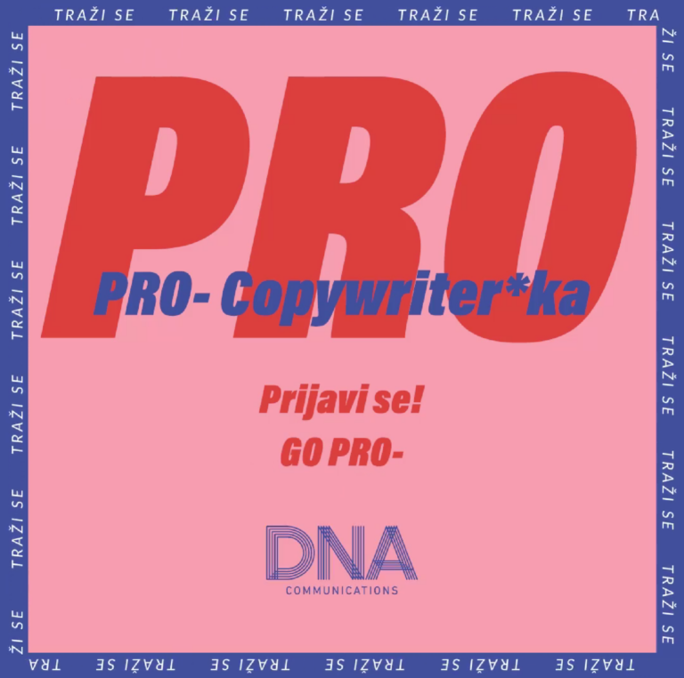 DNA Communications zapošljava Copywriter*ku!