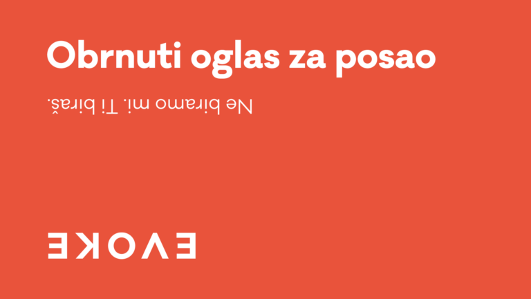 Evoke objavio prvi obrnuti oglas za posao