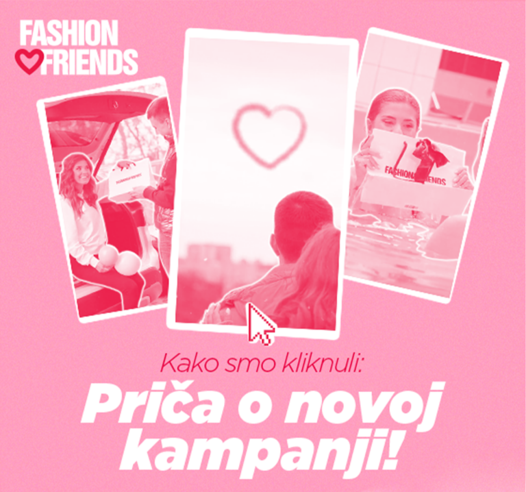 Kako je nastala najuspešnija Fashion&Friends kampanja?